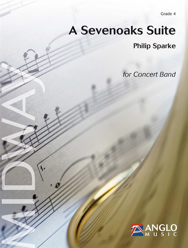 A Sevenoaks Suite - pro velký dechový orchestr